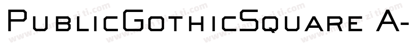 PublicGothicSquare A字体转换